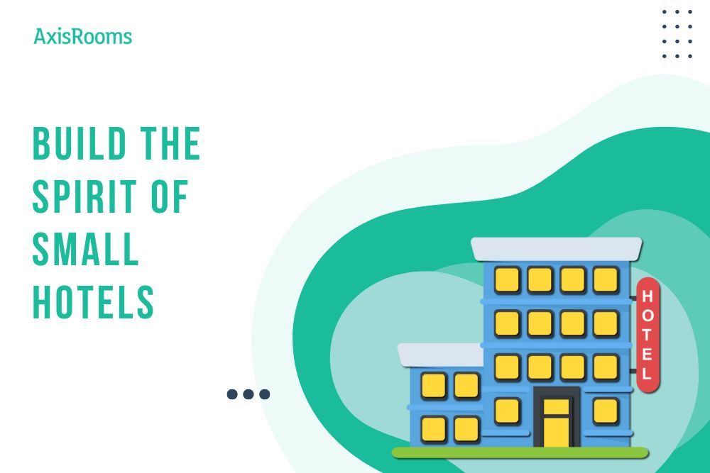 Small And Flexible Hotels Have The Advantage To Apply Innovation And