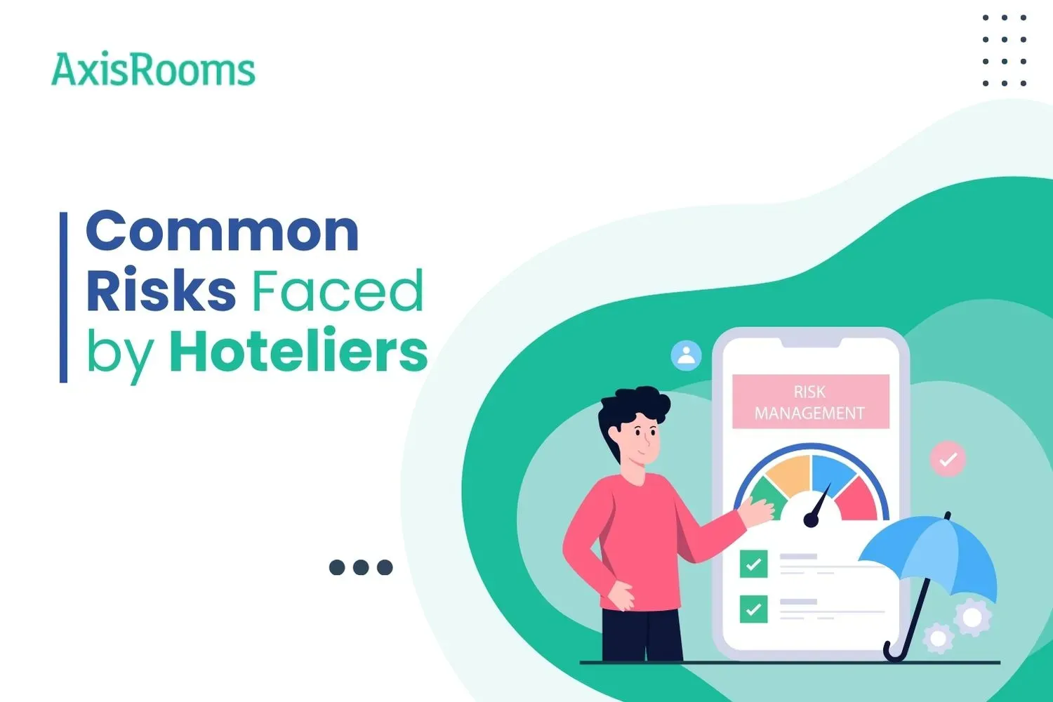 Common Risks Faced by Hoteliers