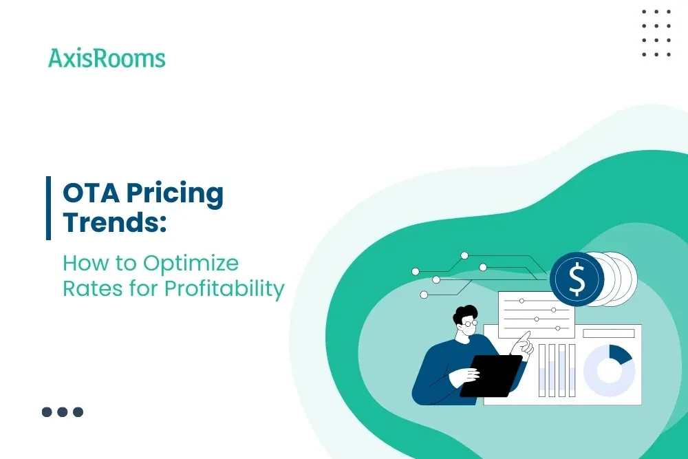 OTA Pricing Trends: How to Optimize Rates for Profitability