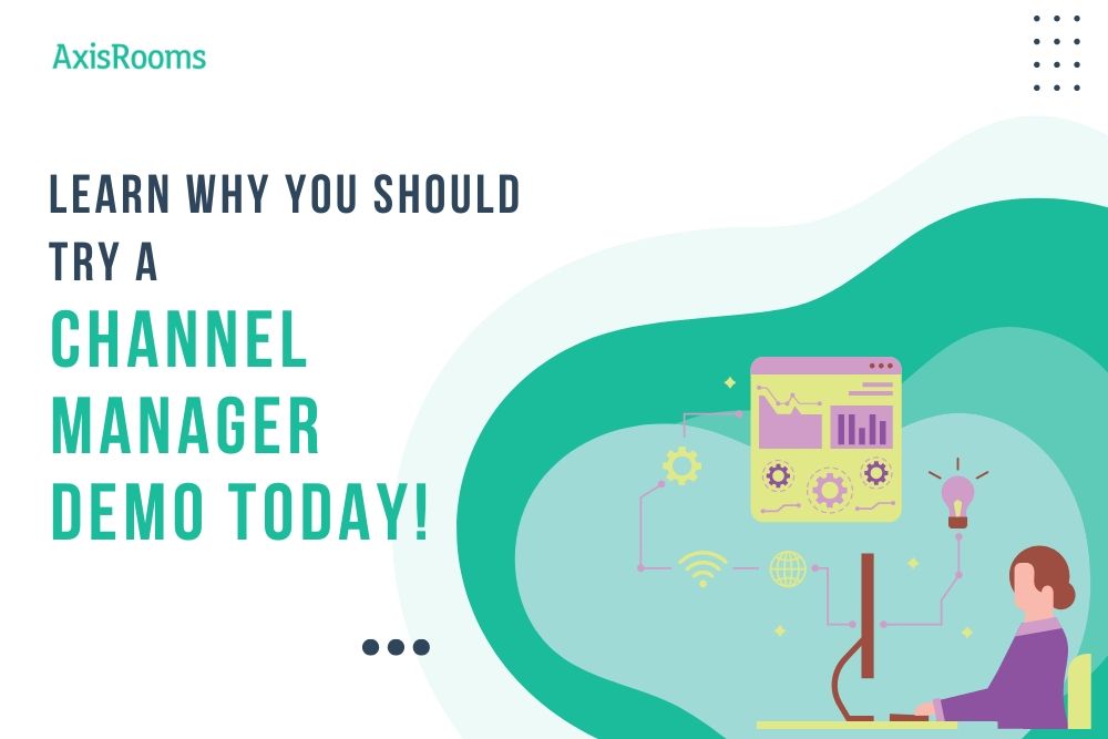 Learn why you should try a channel manager demo today!