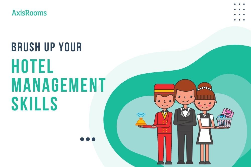 How to Improve Your Hotel Management Skills