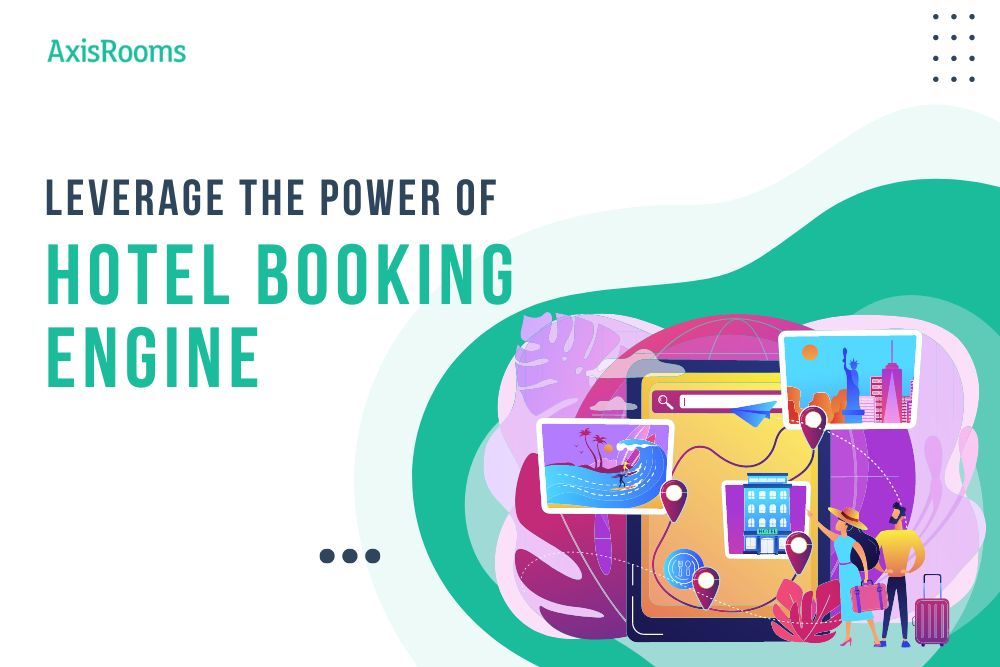 Talk To Your Guests And Ensure Efficient Hospitality Marketing With A Hotel Booking Engine