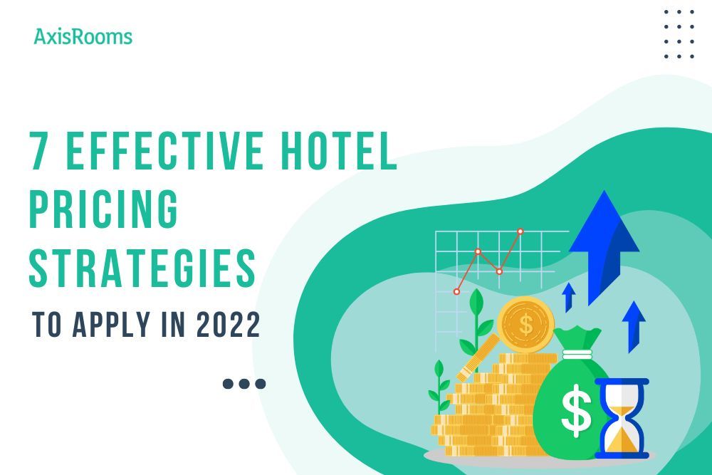 Increase Hotel Reservations Through Effective Hotel Pricing Strategies