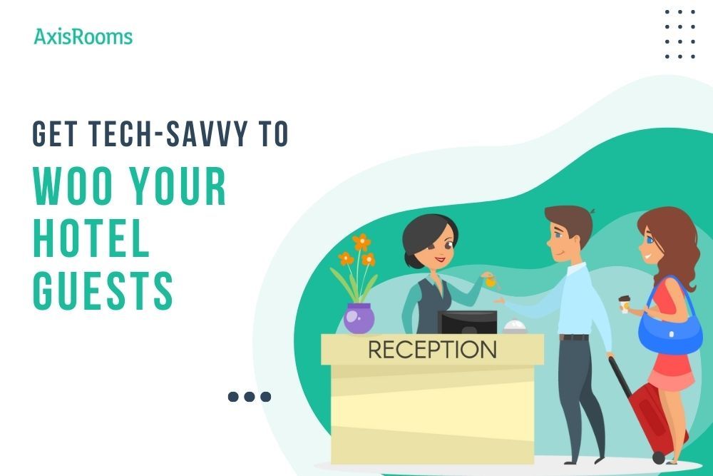 6 ways you can impress your hotel guests using technology