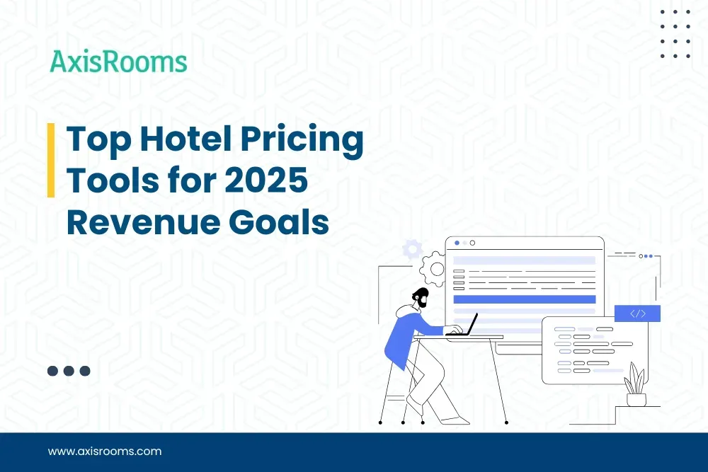 Top Hotel Pricing Tools for 2025 Revenue Goals