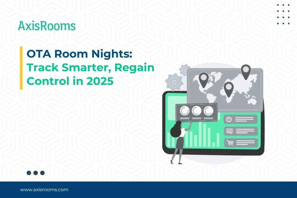 OTA Room Nights: Track Smarter, Regain Control in 2025