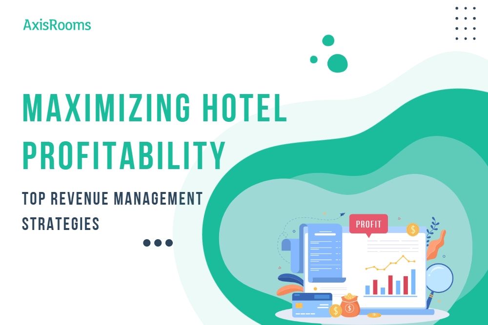 Hotel Revenue Management: Top Strategies