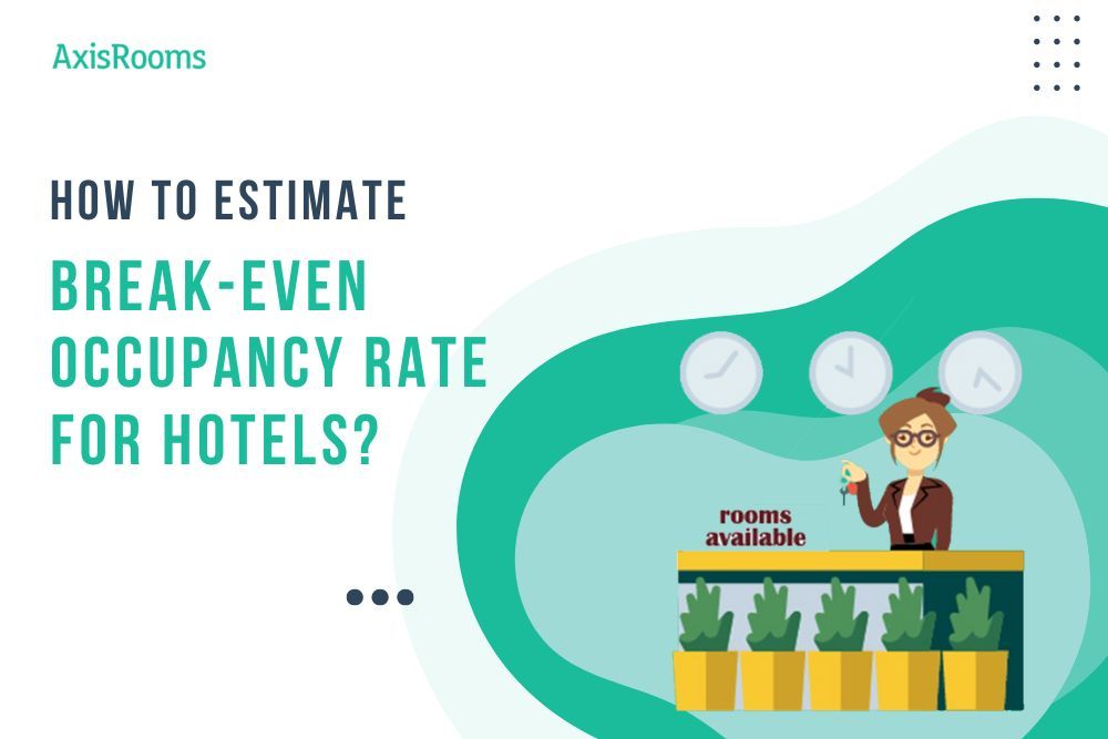 Boost Hotel Occupancy BreakEven & Beyond