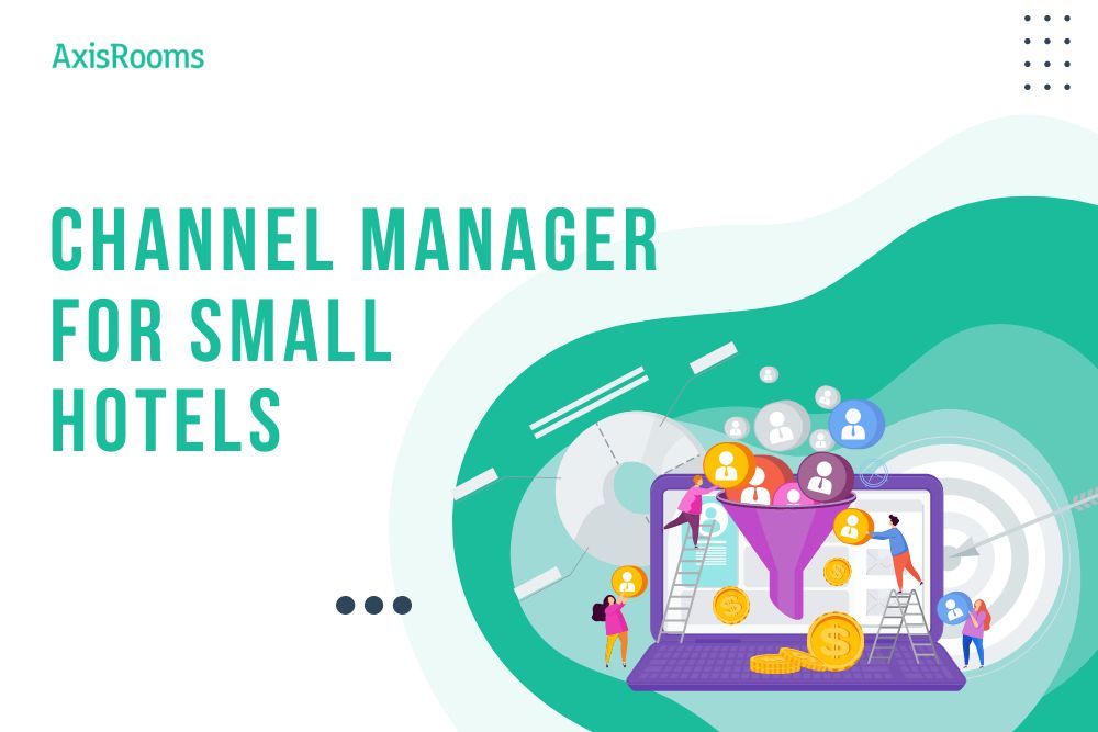 channel-managers-for-small-hotels-a-guide