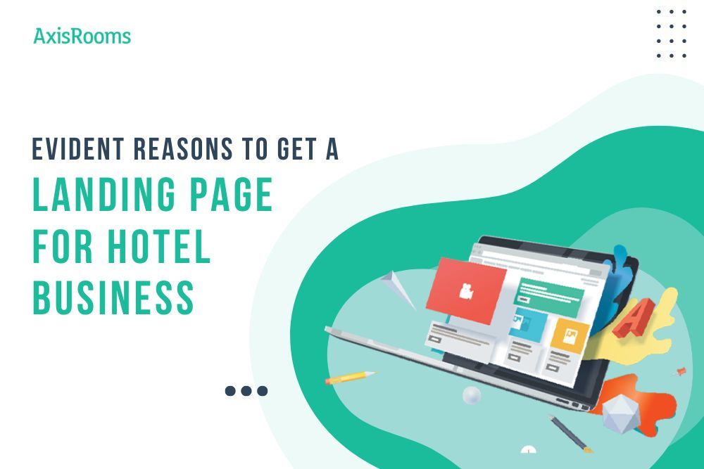 Importance of a Perfect Landing Page for Hotel