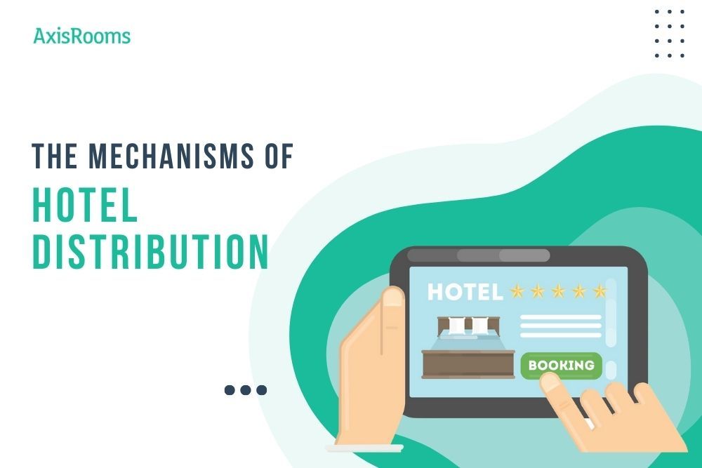 How hotel distribution works?
