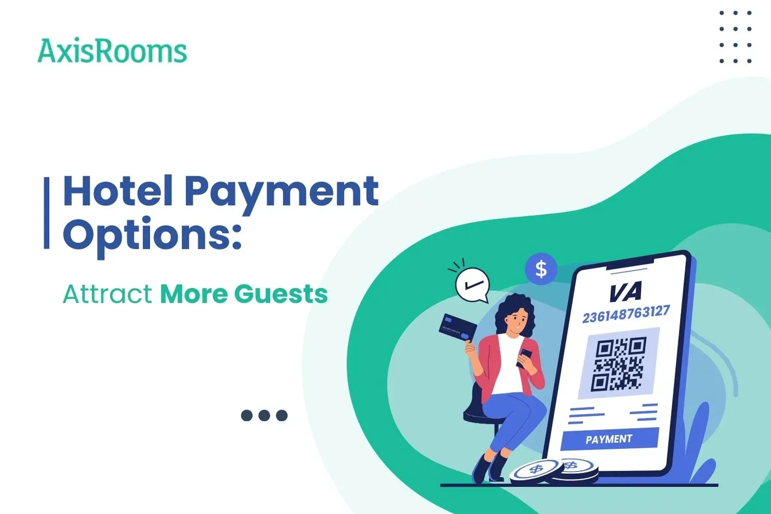 Hotel Payment Options: Attract More Guests