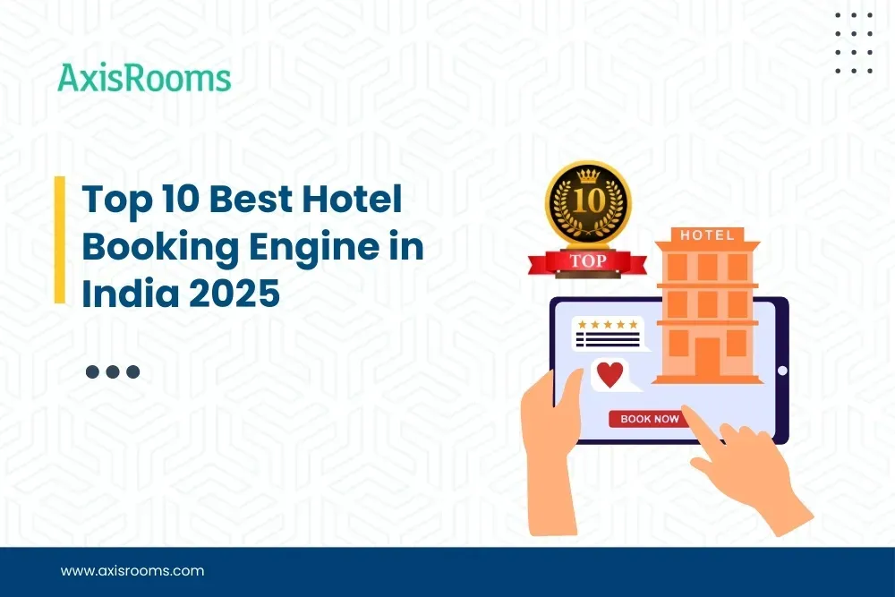 Top 10 Best Hotel Booking Engine in India 2025