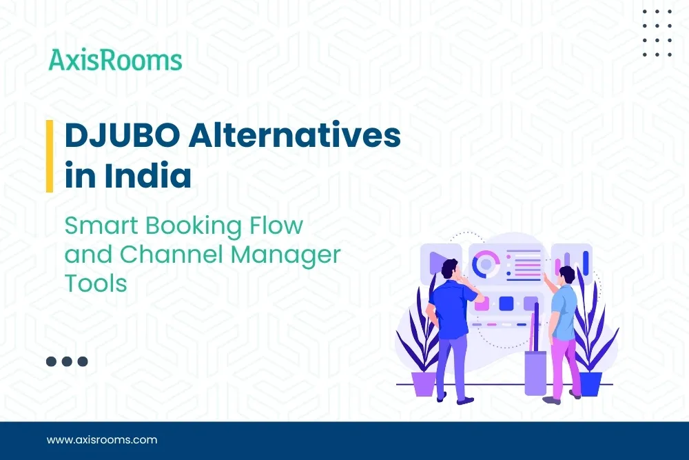 DJUBO Alternatives in India – Smart Booking Flow and Channel Manager Tools