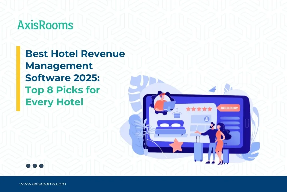  Best Hotel Revenue Management Software 2025: Top 8 Picks for Every Hotel